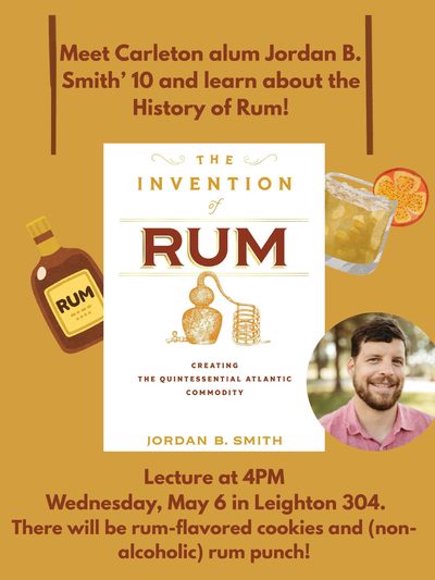 Poster advertising a talk by Jordan B. Smith showing a photo of the speaker with pictures relating to the making of rum