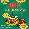 TRIO/SSS First Year Lunch in the Dining Hall