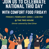 Comfort Food Friday; National TRIO Day Celebration