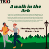 TRIO Study break #2: Arb Walk