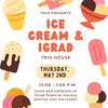 iGrad & Ice Cream at the TRIO House