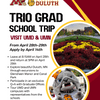 TRIO's Duluth Grad School Trip