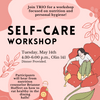 TRIO Self-Care Workshop: Nutrition and Personal Hygiene