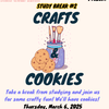 TRIO's Study Break #2: Crafts and Cookies