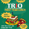 TRIO First Year Lunch in LDC