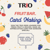 TRIO's Fiesta Friday #2