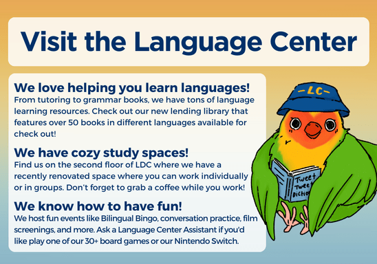 Visit the Language Center banner with three reasons to visit the Language Center. Text is repeated on main text of page.