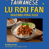 Lu Rou Fan Food Event