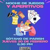 NOCHE DE JUEGOS Y APERITIVOS
