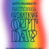 National Coming Out Day Celebration