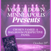 Chosen Family: A Ballroom Perspective Panel with Vogue Down Minneapolis