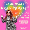 Dacie Moses x Haus of Düsh Drag Brunch