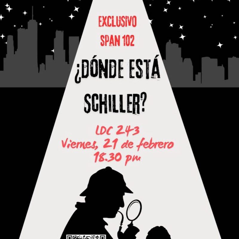 Advertisement for Spanish department event, Donde Está Schiller?