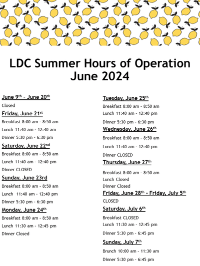 LDC June 2024 Hours of Operation