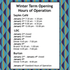 Opening Hours of Operation for Winter Term