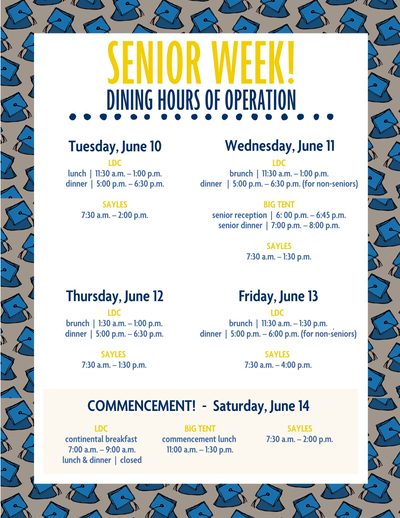 list of senior week hours for dining services