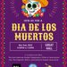 Dia de los Muertos (Day of the Dead) Service and Celebration