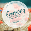 Evensong: Contemplative Christian Song & Prayer
