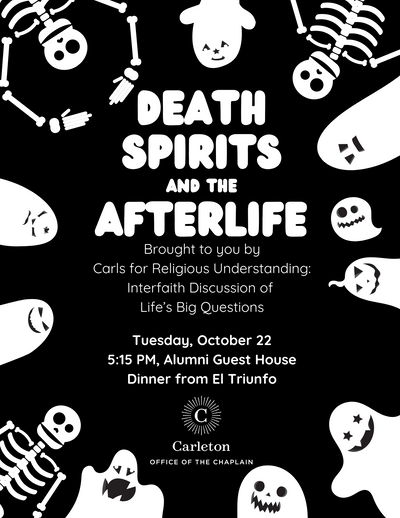 Poster for CRU (Carls for Religious Understanding) conversation on Death, Spirits and the Afterlife featuring ghosts and skeletons