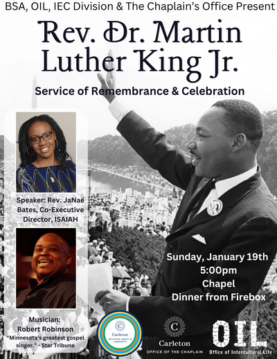 BSA, OIL, IEC Division & The Chaplain's Office Present, Rev. Dr. Martin Luther King Jr., Service of Remembrance & Celebration, Speaker: Rev. JaNae Bates, Co-Executive Director, ISAIAH. Musician: Robert Robinson, 