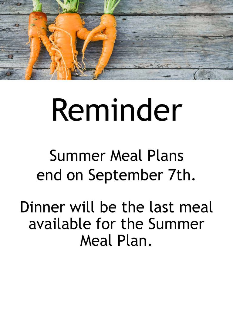 Summer Meal Plan Expires September 7th
