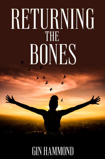 Returning the Bones Book Cover by Gin Hammond '93