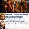 Classical Legacies and Modern Challenges: Reimagining Sophocles’ Philoctetes