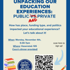 Unpacking our Education Experiences: Public and Private