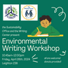 Environmental Writing Workshop with the Writing Center