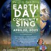 Earth Day Community Sing: Songs of Earth, Hope, and Harmony
