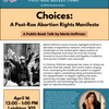 Choices: A Post-Roe Abortion  Rights Manifesto