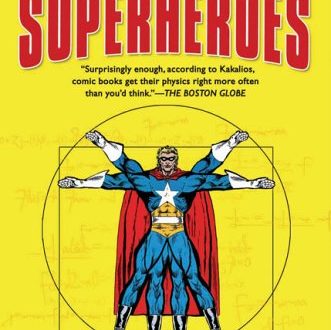 The Physics of Superheroes : The Physics of Superheroes