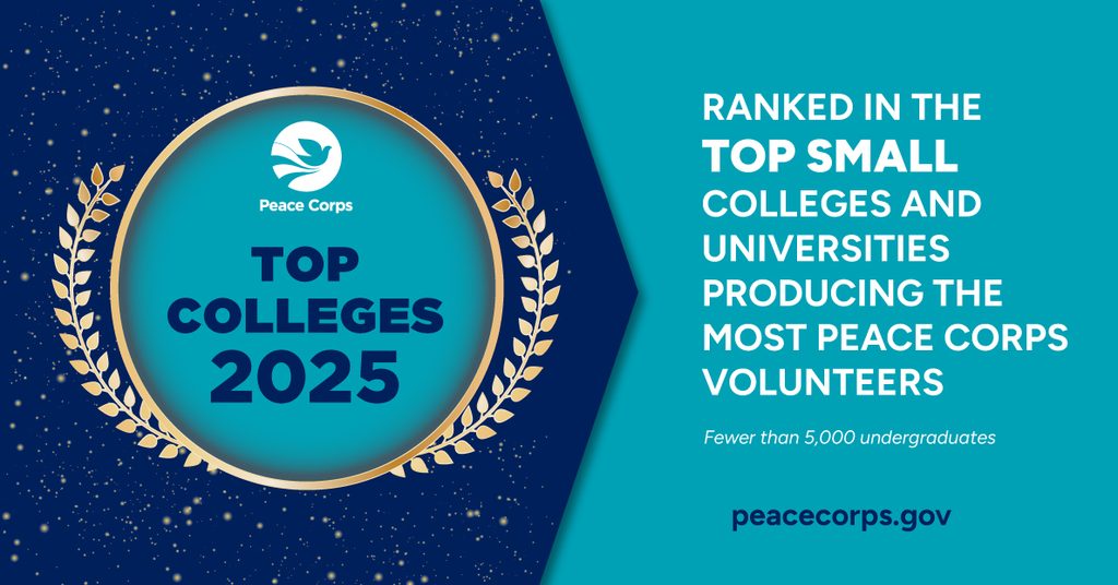 Blue badge graphic reading, "Peace Corps Top Colleges 2025. Ranked in the top small colleges and universities producing the most Peace Corps volunteers. Fewer than 5,000 undergraduates."