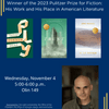 A Conversation with Hernán Díaz, Winner of the 2023 Pulitzer Prize for Fiction: His Work and His Place in American Literature