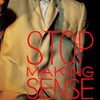 Copy of SUMO Movie: Stop Making Sense