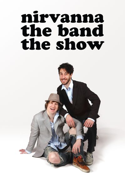 Nirvanna The Band, The Show, The Movie