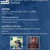 LDC Works-in-Progress Series with Prof. Stephanie Cox and Prof. Héctor Melo Ruiz