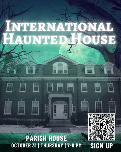 Event flyer for International Haunted House. It depicts Parish House in a spooky night time setting in front of a full moon.