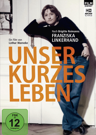 Poster for the film Unser Kurzes Leben