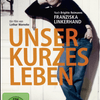 Film Showing: Unser Kurzes Leben (Our Short Lives)