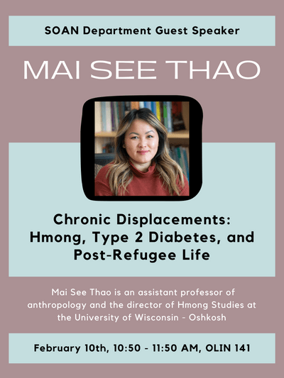 Poster for Mai See Thao's Guest Speaker Lecture.