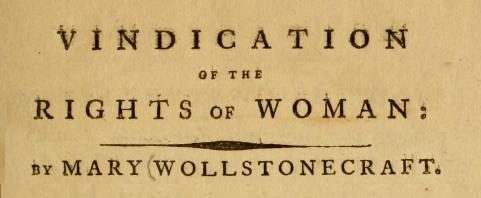 Mary Wollstonecraft, "A Vindication of the Rights of Woman," title page