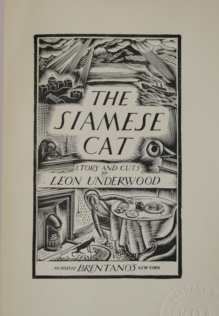 The Siamese Cat Story & cuts by Leon Underwood 1928 Gould Library Special Collections