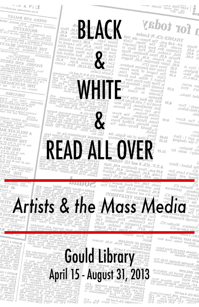 Black & White & Read All Over: Artists & the Mass Media