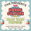 CHS - Naab Vaam: Sippin' on Hmong Culture