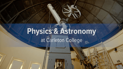 Physics & Astronomy at Carleton