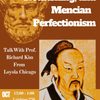 Talk with Prof. Richard Kim (Loyola Chicago):  Disability, Flourishing, and Mencian Perfectionism