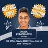 New OIL Director Meet and Greet: Noha Elmohands!