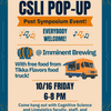 CSLI Pop-Up Post Symposium Event