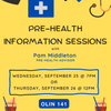 Pre-Med/Pre-Health Information Session for First Year Students